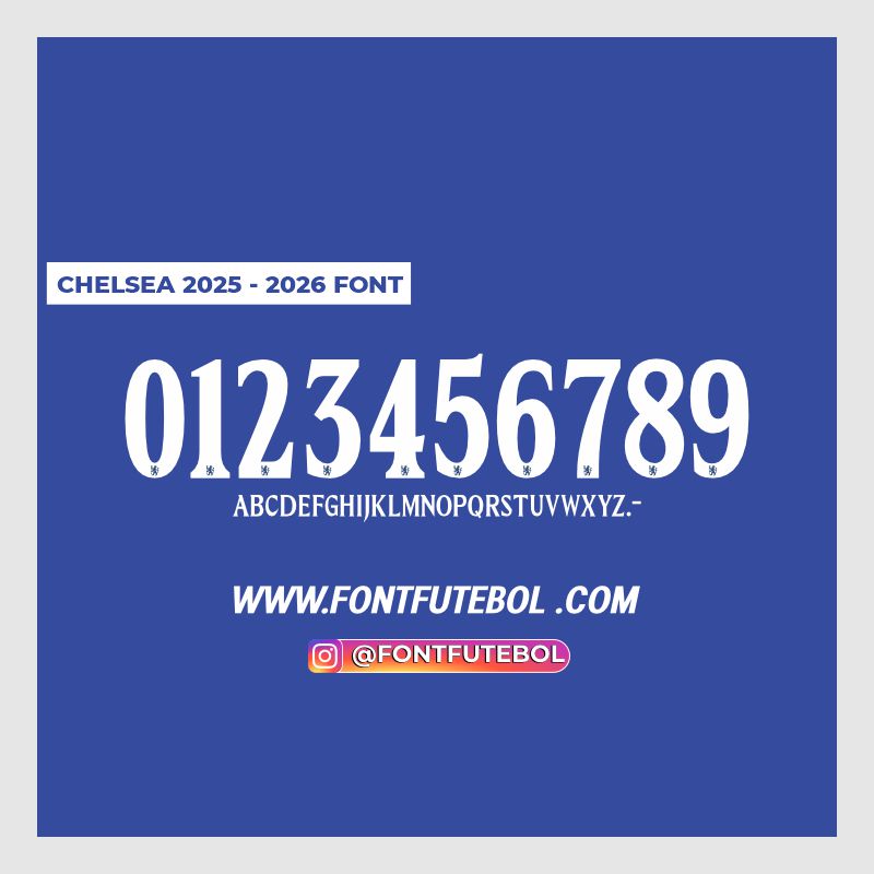 CHELSEA 2025 - 2026 FONT