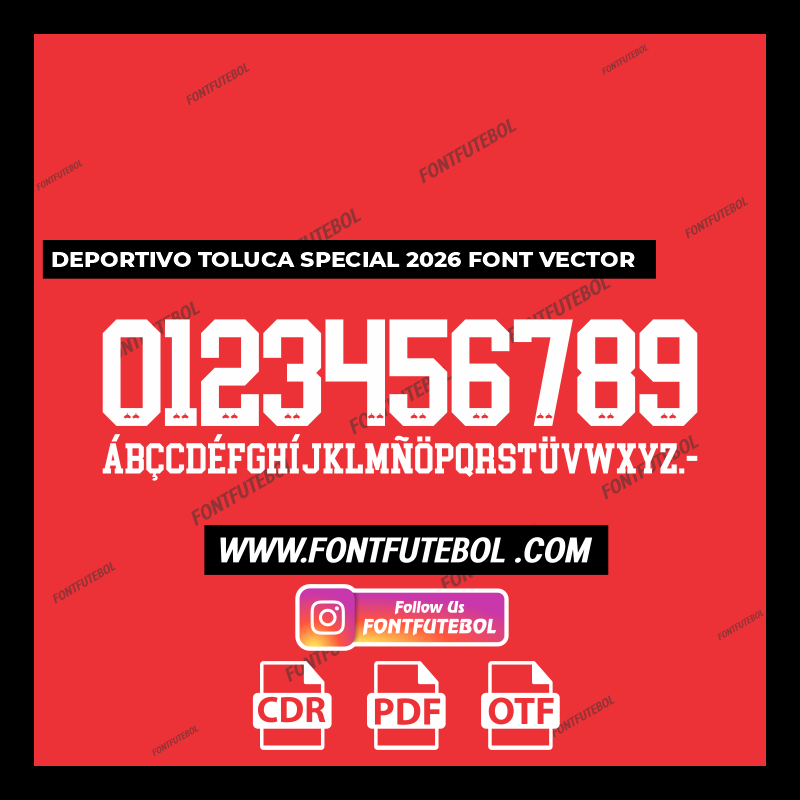 DEPORTIVO TOLUCA SPECIAL 2026/202 FONT VECTOR