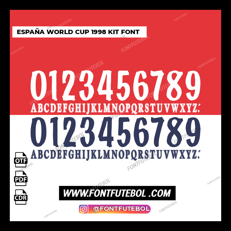 ESPAÑA WORLD CUP 1998 KIT FONT