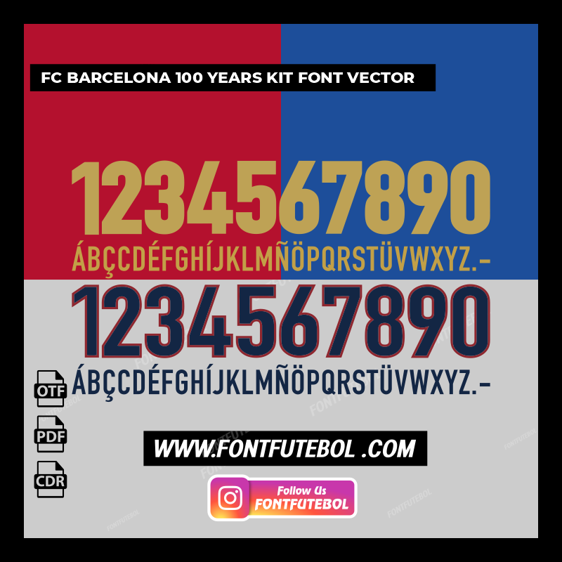 FC BARCELONA 100 YEARS 1998/1999 KIT FONT VECTOR
