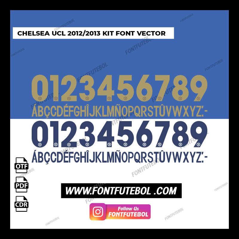 CHELSEA UCL 2012/2013 KIT FONT VECTOR