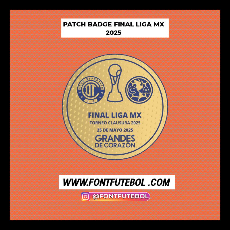 PARCHE INSIGNIA FINAL LIGA MX (MÉXICO) 2025