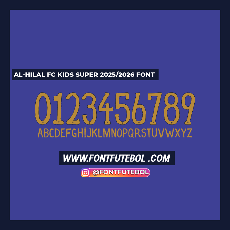 AL-HILAL FC KIDS SUPER 2025 FONT