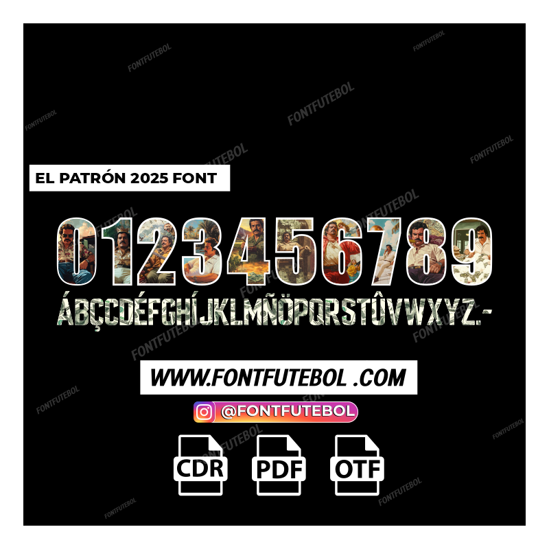 PABLO ESCOBAR EL PATRON 2025/2026 FONT CUSTOM