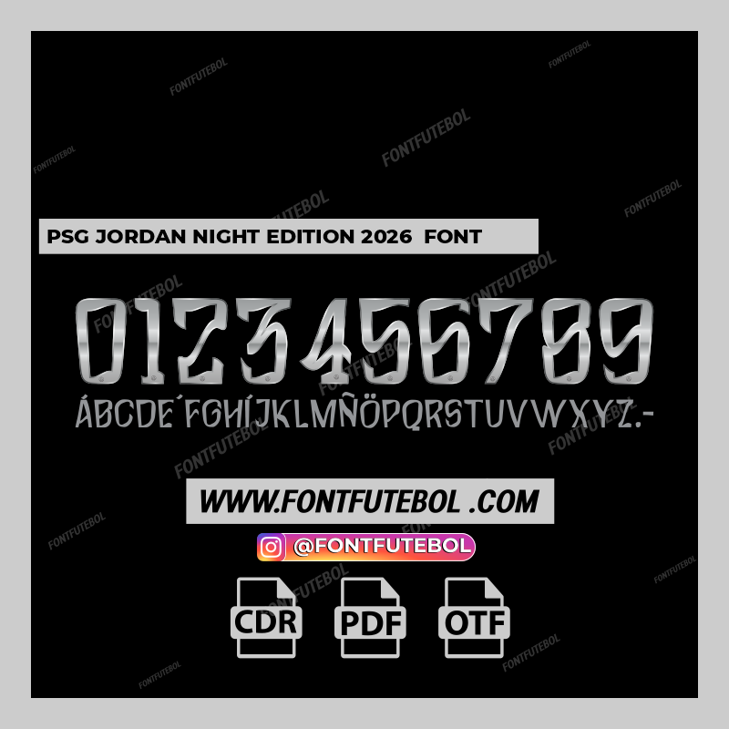 PSG JORDAN NIGHT EDITION 2026 FONT