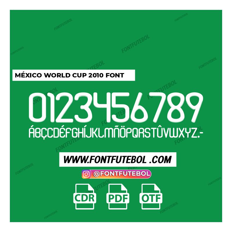 MÉXICO WORLD CUP 2010 FONT