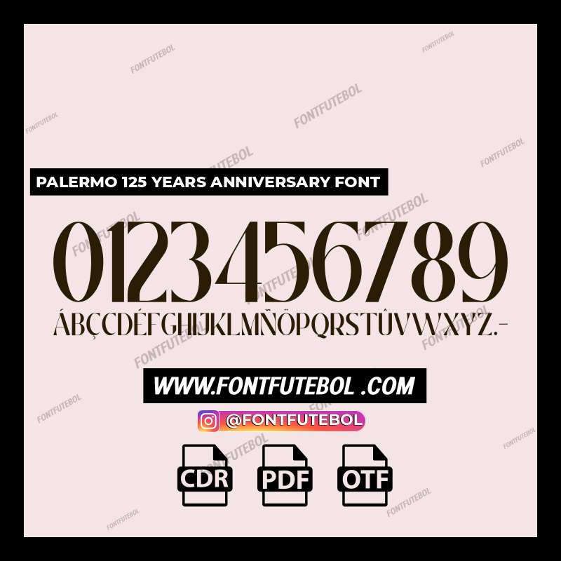 PALERMO 125 YEARS ANNIVERSARY FONT