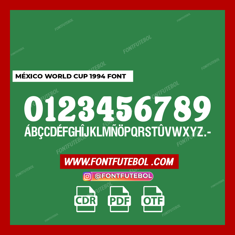 MÉXICO WORLD CUP 1994 FONT