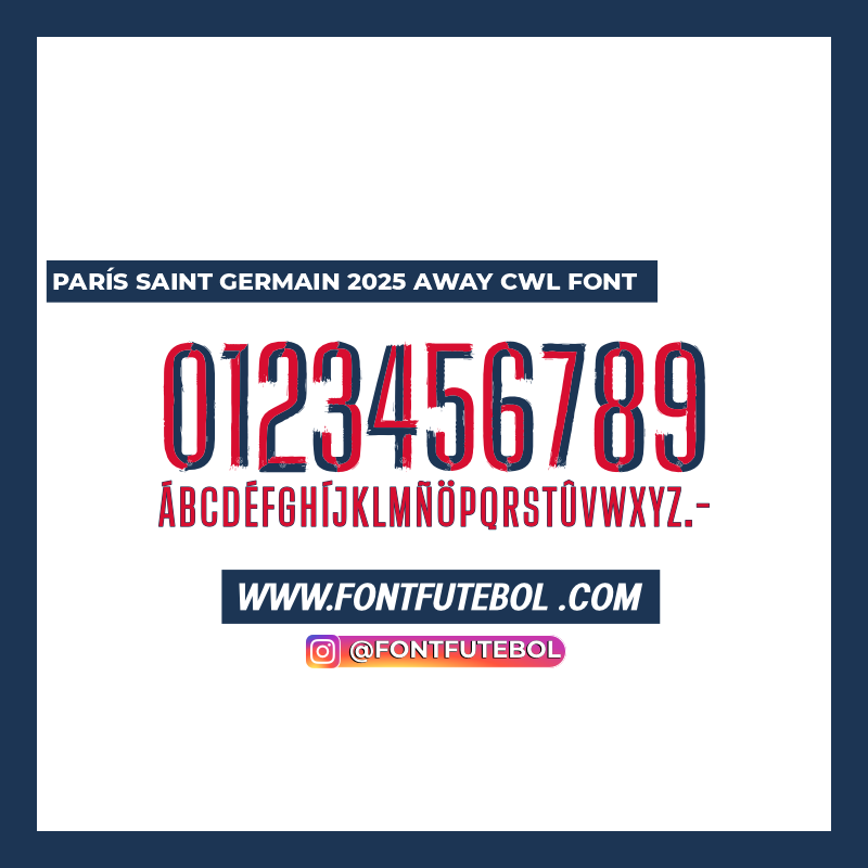 PARIS SAINT GERMAINS (PSG) Mundial de Clubes 2025 FUENTE FUENTE