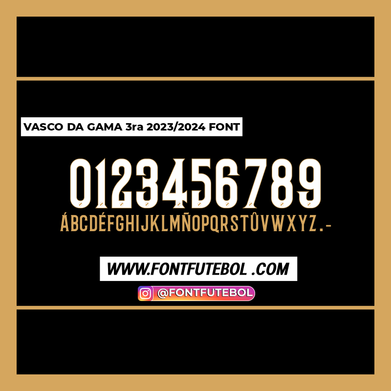 VASCO DA GAMA 2023/2024 THIRD FONT