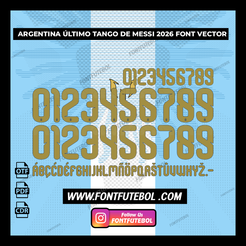 ARGENTINA ÚLTIMO TANGO MESSI 2026 FONT VECTOR