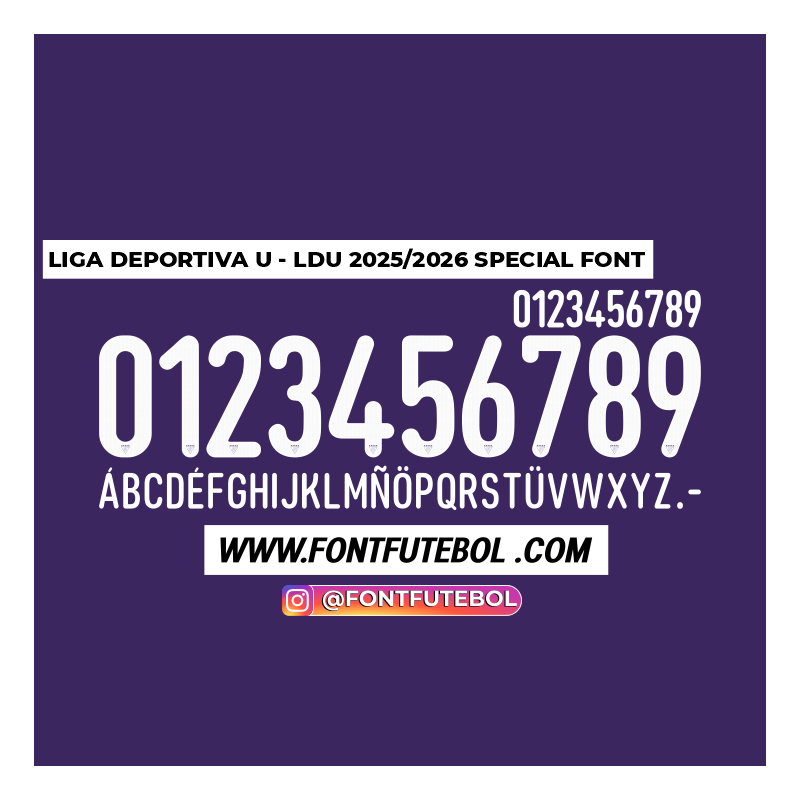LIGA DEPORTIVA UNIVERSITARIA - LDU 2025/2026 SPECIAL FONT