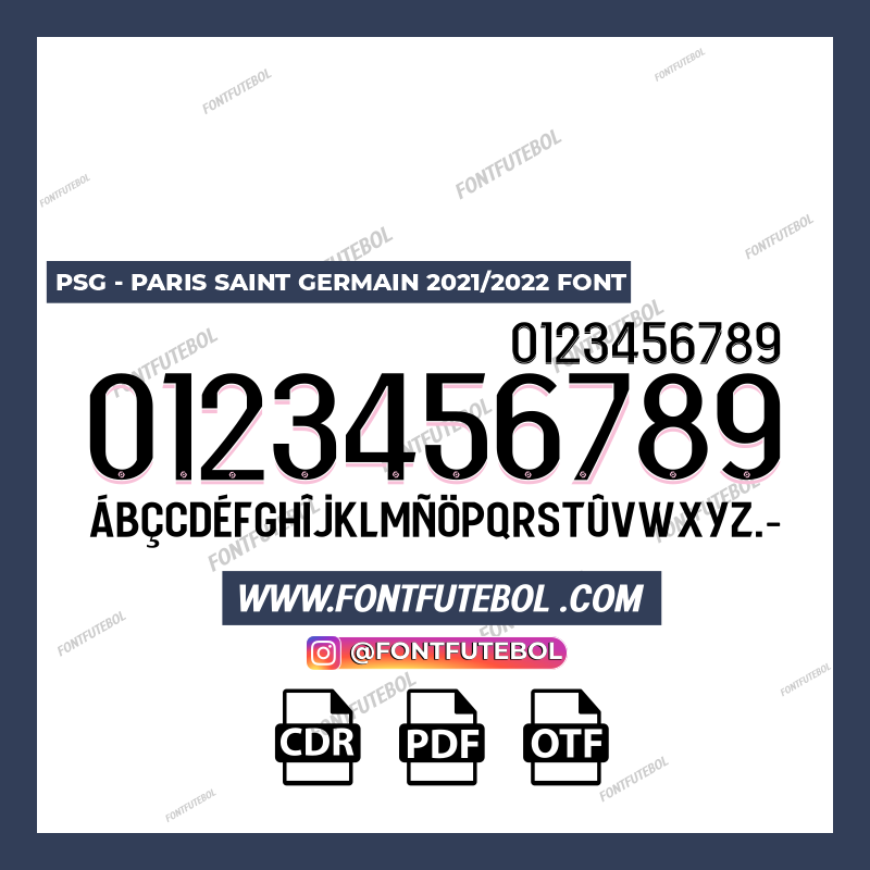 PSG - PARIS SAINT GERMAIN 2021/2022 FONT