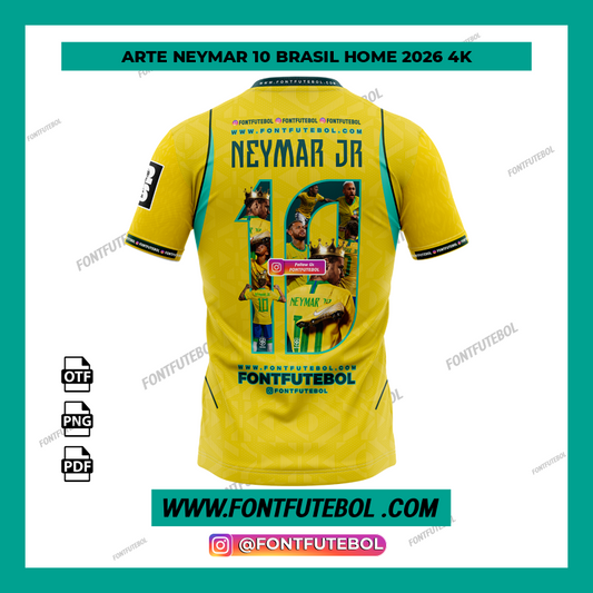 ARTE NEYMAR 10 HOME BRASIL 2026 4K
