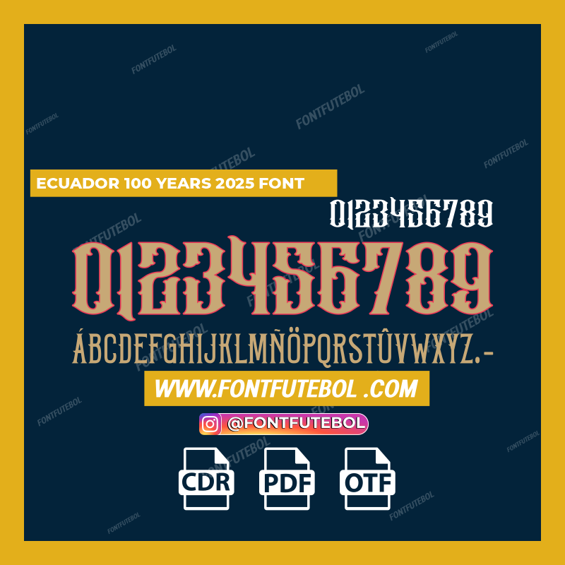 ECUADOR 100 YEARS 2025 FONT