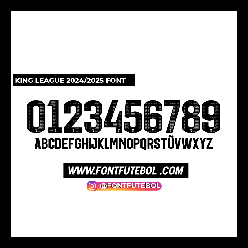 KING LEAGUE 2024/2025 FONT