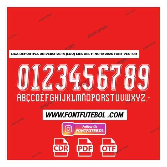 LDU - LIGA DEPORTIVA UNIVERSITARIA (Fan Month) 2026 FONT VECTOR