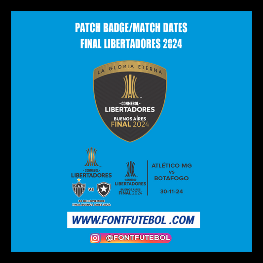 PATCH BADGE/MATCH DATES FINAL LIBERTADORES 2024 BUENOS AIRES - ARGENTINA