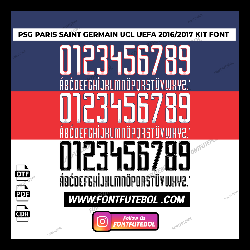 PSG PARIS SAINT GERMAIN UCL UEFA 2016/2017 KIT FONT VECTOR