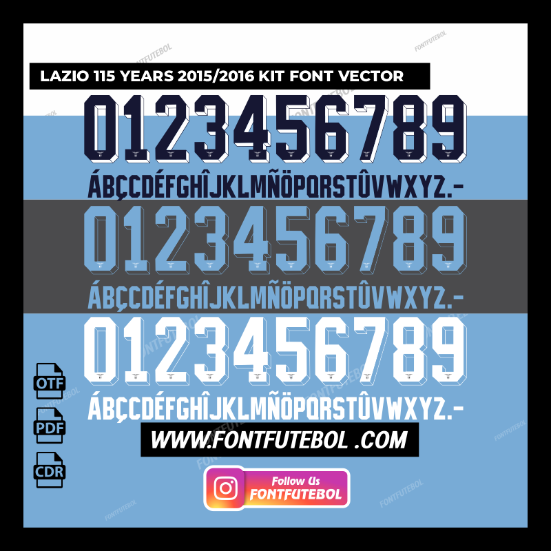 LAZIO 115 YEARS 2015/2016 KIT FONT VECTOR