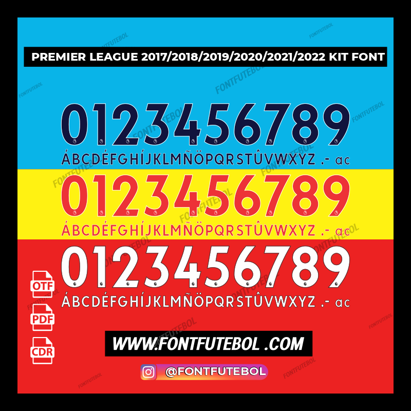 PREMIER LEAGUE 2017/2018/2019/2020/2021/2022 KIT FONT