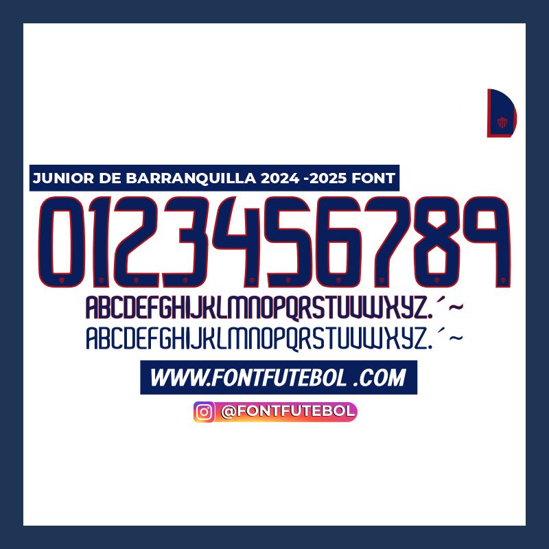JUNIOR DE  BARRANQUILLA 2024 - 2025 FONT