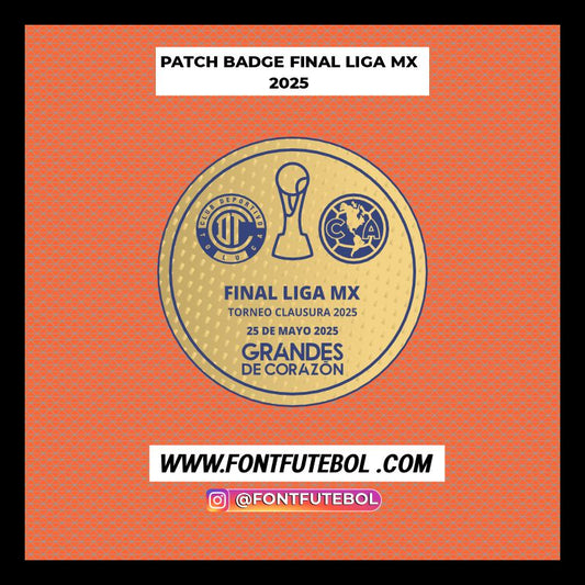 PATCH BADGE FINAL LIGA MX (MEXICO) 2025
