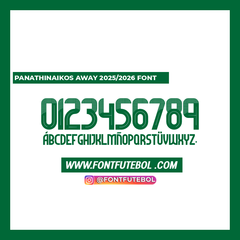 PANATHINAIKOS AWAY 2025/2026 FONT
