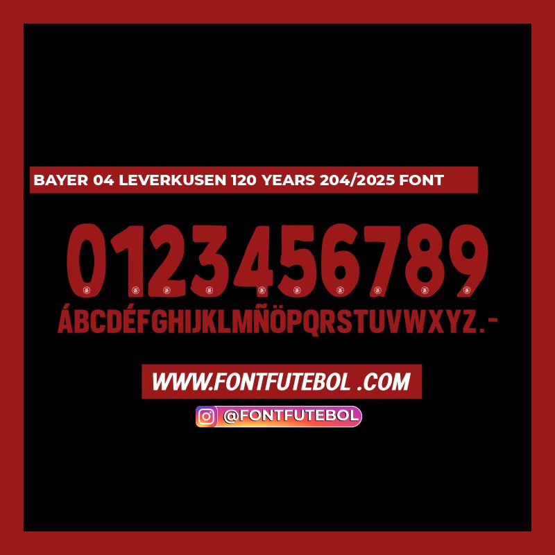 BAYER 04 LEVERKUSEN 120 YEARS 2024/2025 FONT