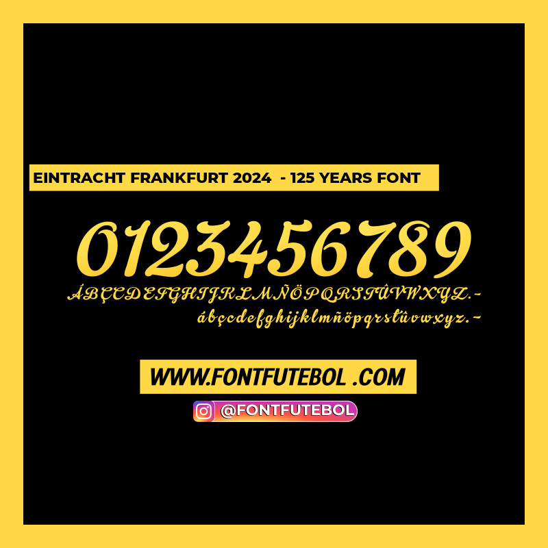 EINTRACHT FRANKFURT 2024  - 125 YEARS FONT