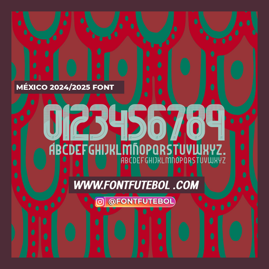 MEXICO 2024/2025 FONT