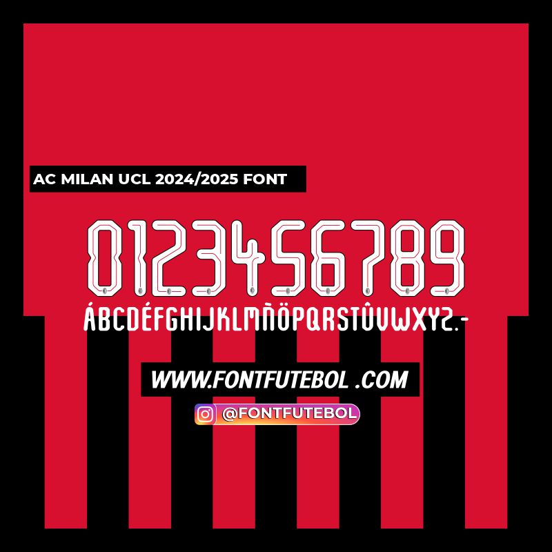 AC MILAN 2024- 2025 FONT KIT – FONTFUTEBOL