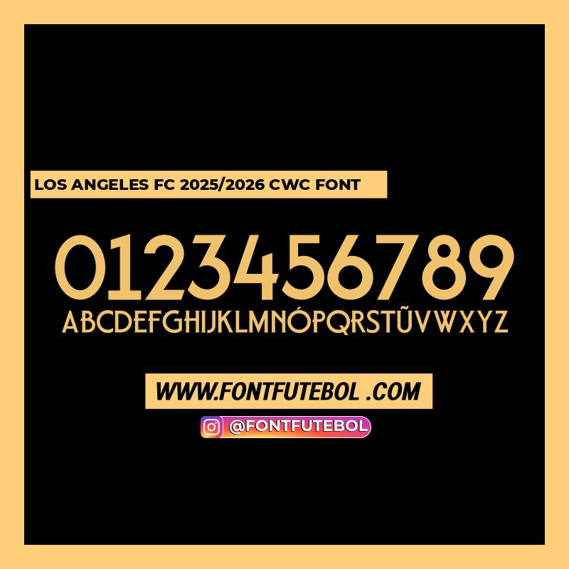 LOS ANGELES FC 2025/2026 CWC FONT – FONTFUTEBOL