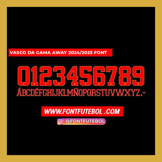 VASCO DA GAMA AWAY 2024/2025 FONT