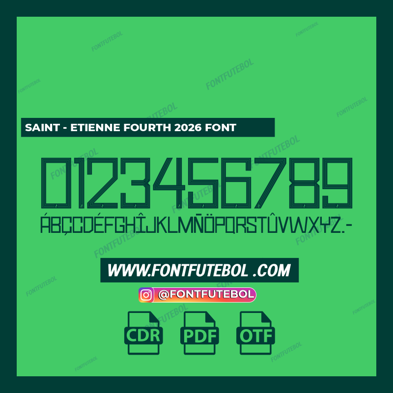 SAINT - ETIENNE FOURTH 2026 FONT