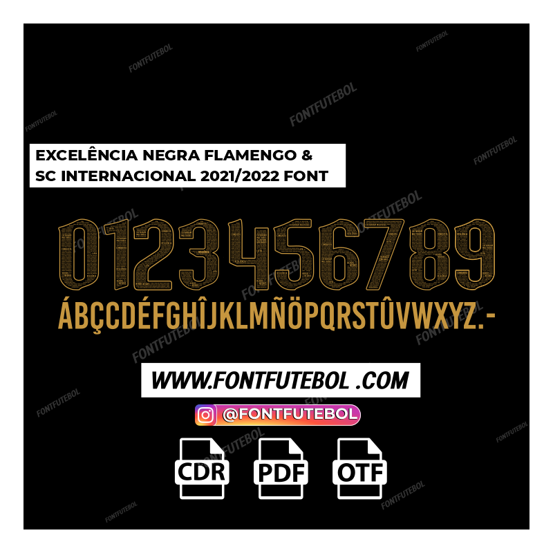 EXCELÊNCIA NEGRA FLAMENGO & SC INTERNACIONAL 2021/2022 FONT